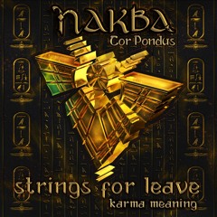 Strings For Leave (karma meaning)COR PONDUS[PROMO TRACK]  288bpm