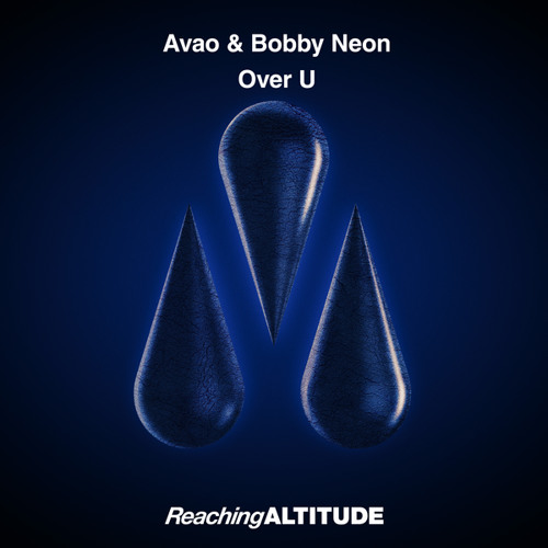 Avao & Bobby Neon - Over U