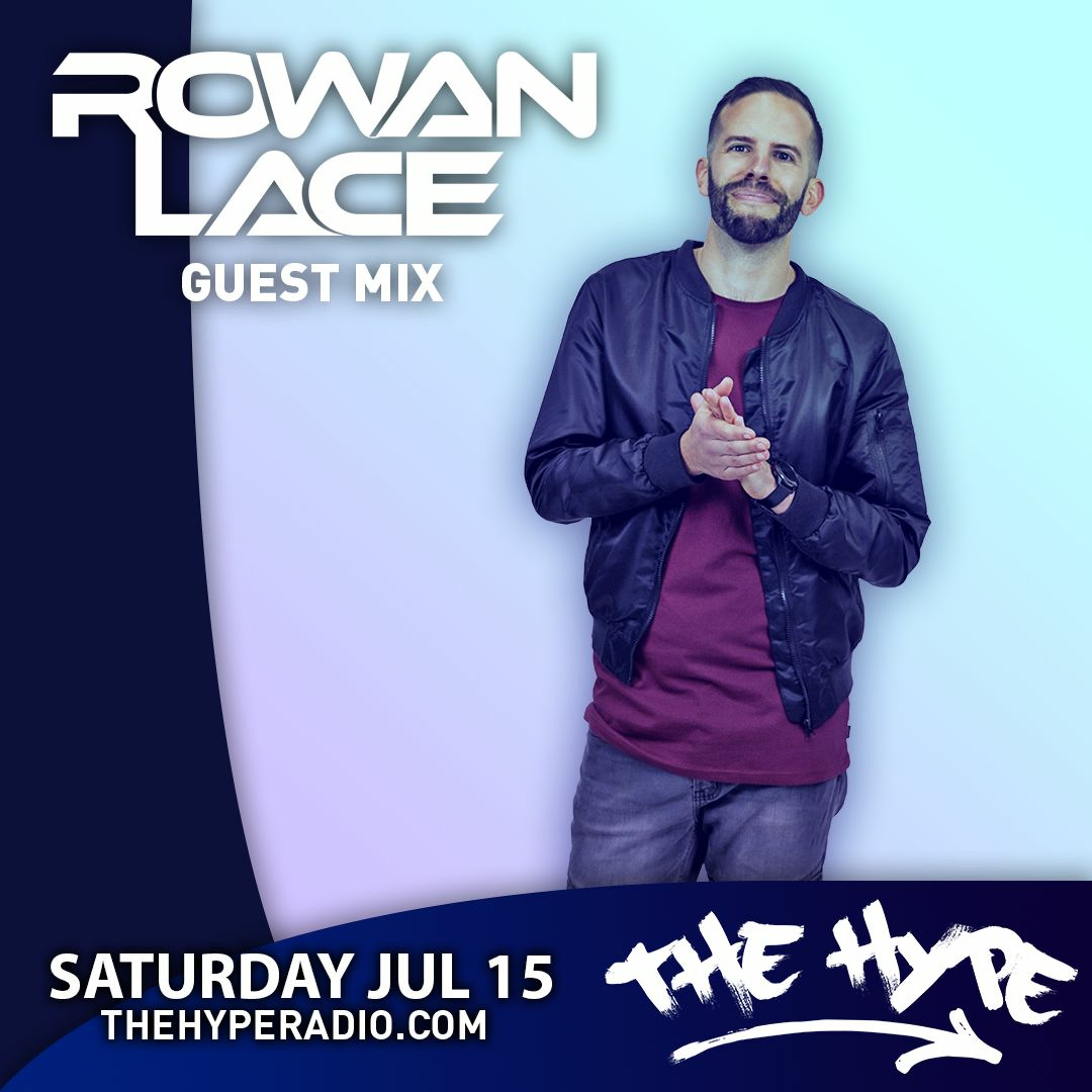 THE HYPE 353 - ROWAN LACE Guest Mix episode artwork