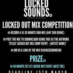 LOCKED OUT MIX COMP ENTRY - (DENVER)