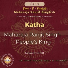 Katha | Maharaja Ranjit Singh - People’s King