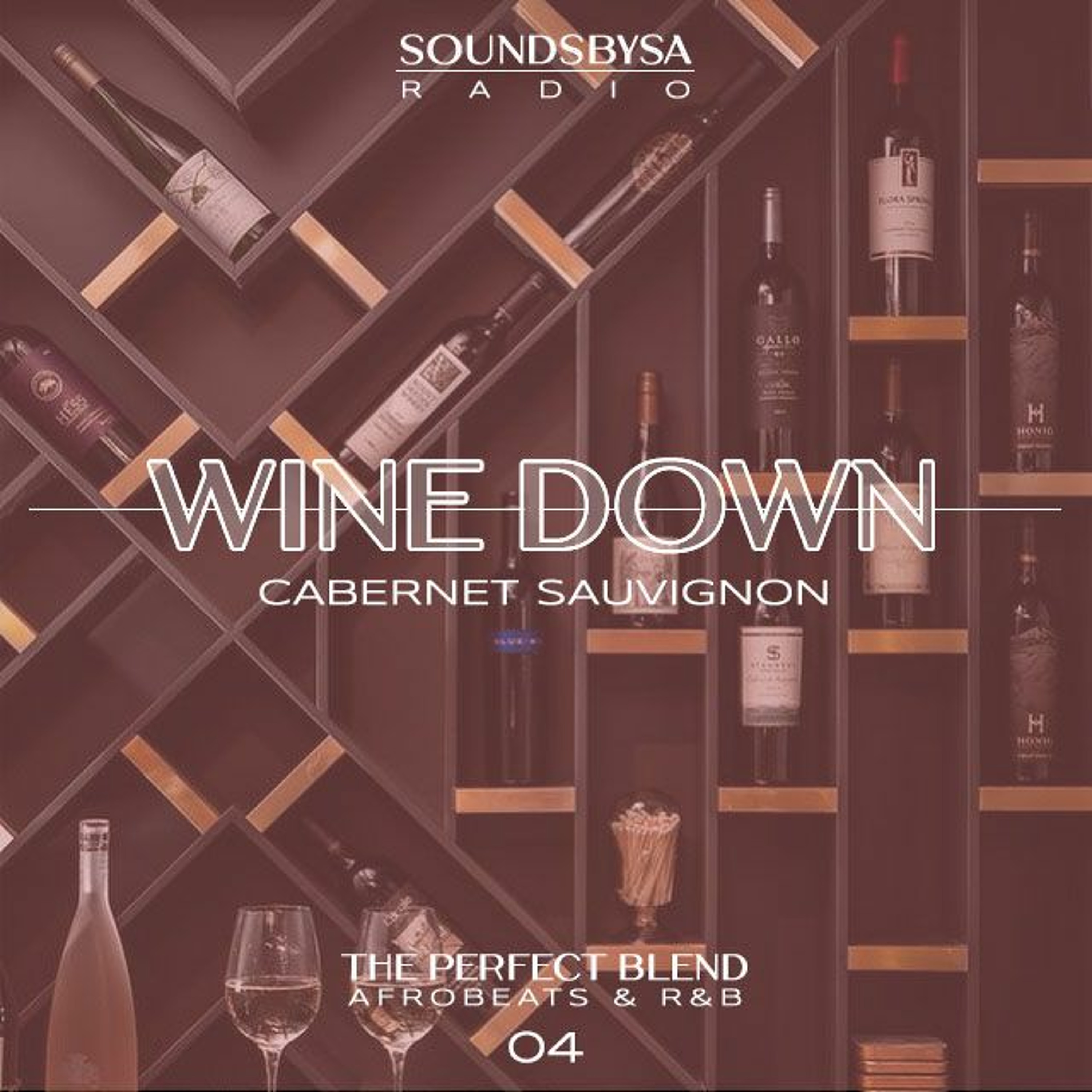 The Wine Down: Cabernet Sauvignon - Ep. 004