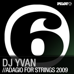 DJ Yvan - Adagio For Strings 2009 (Original Mix)