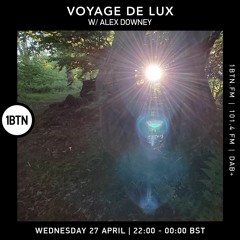 Voyage de Lux with Alex Downey - 27.04.2022