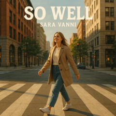 So Well (2017 version non mastered)