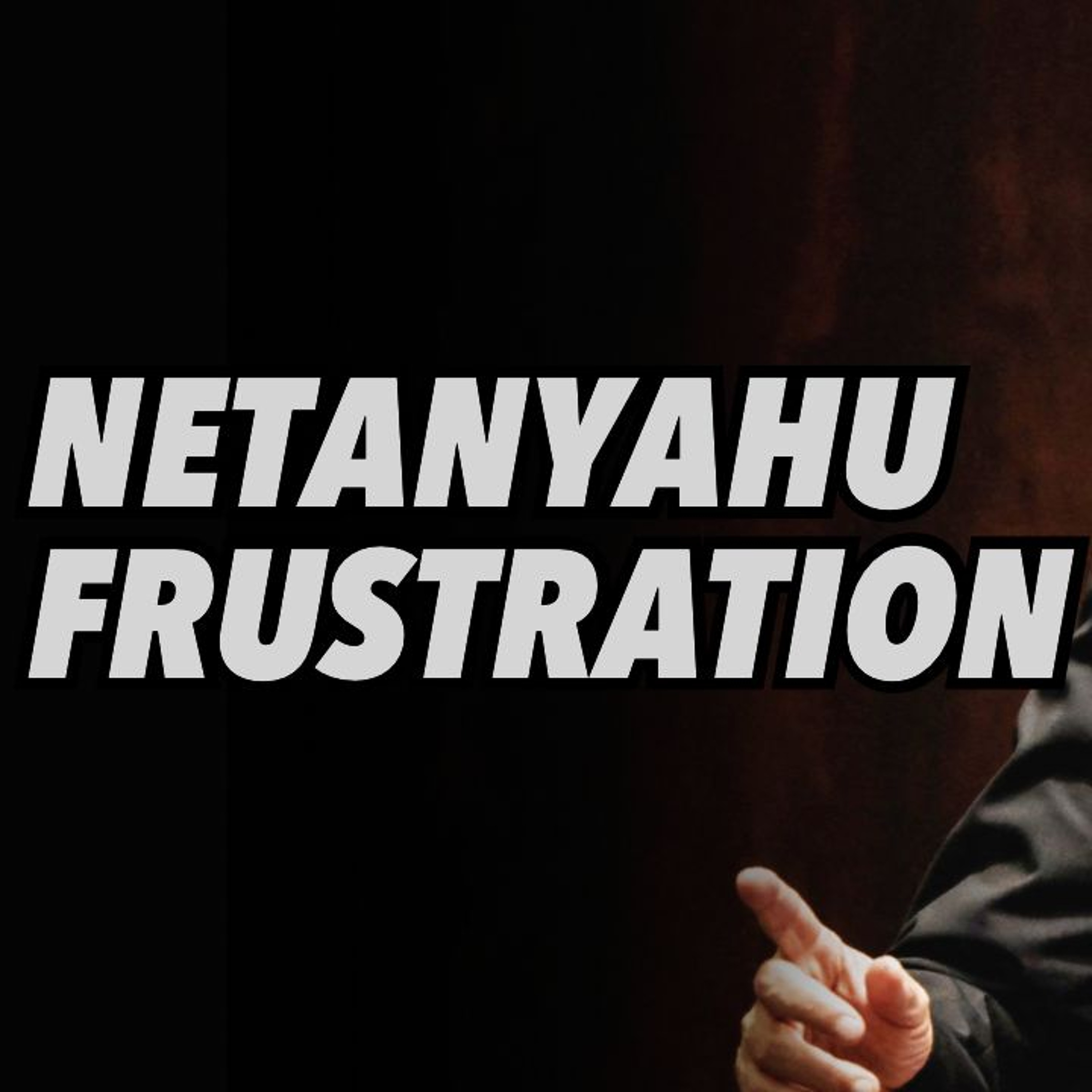 Netanyahu Frustration, Middle East Conflict Delayed