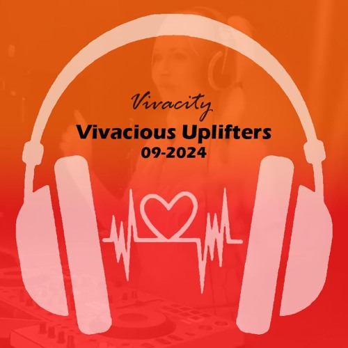 Vivacious Uplifters 09-2024 (Fairy Dust Mix)