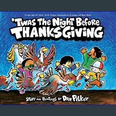 [Ebook]$$ 📖 'Twas the Night Before Thanksgiving {PDF EBOOK EPUB KINDLE}