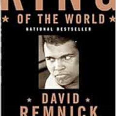 download PDF 💗 King of the World: Muhammad Ali and the Rise of an American Hero by D