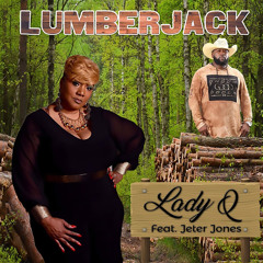 Lumber Jack (feat. Jeter Jones)