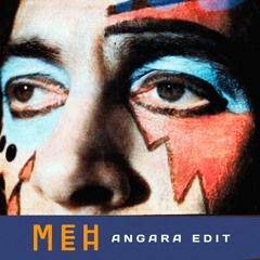 Zet - Meh Meh (Erkin Koray - Angara Edit)
