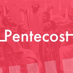 Pentecost - Tim Maton