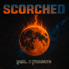 Rayn.. x Two lights - Scorched (Original Mix)