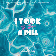 Rene Rodrigezz, Danny Suko & Don Sandro - I Took A Pill In Ibiza