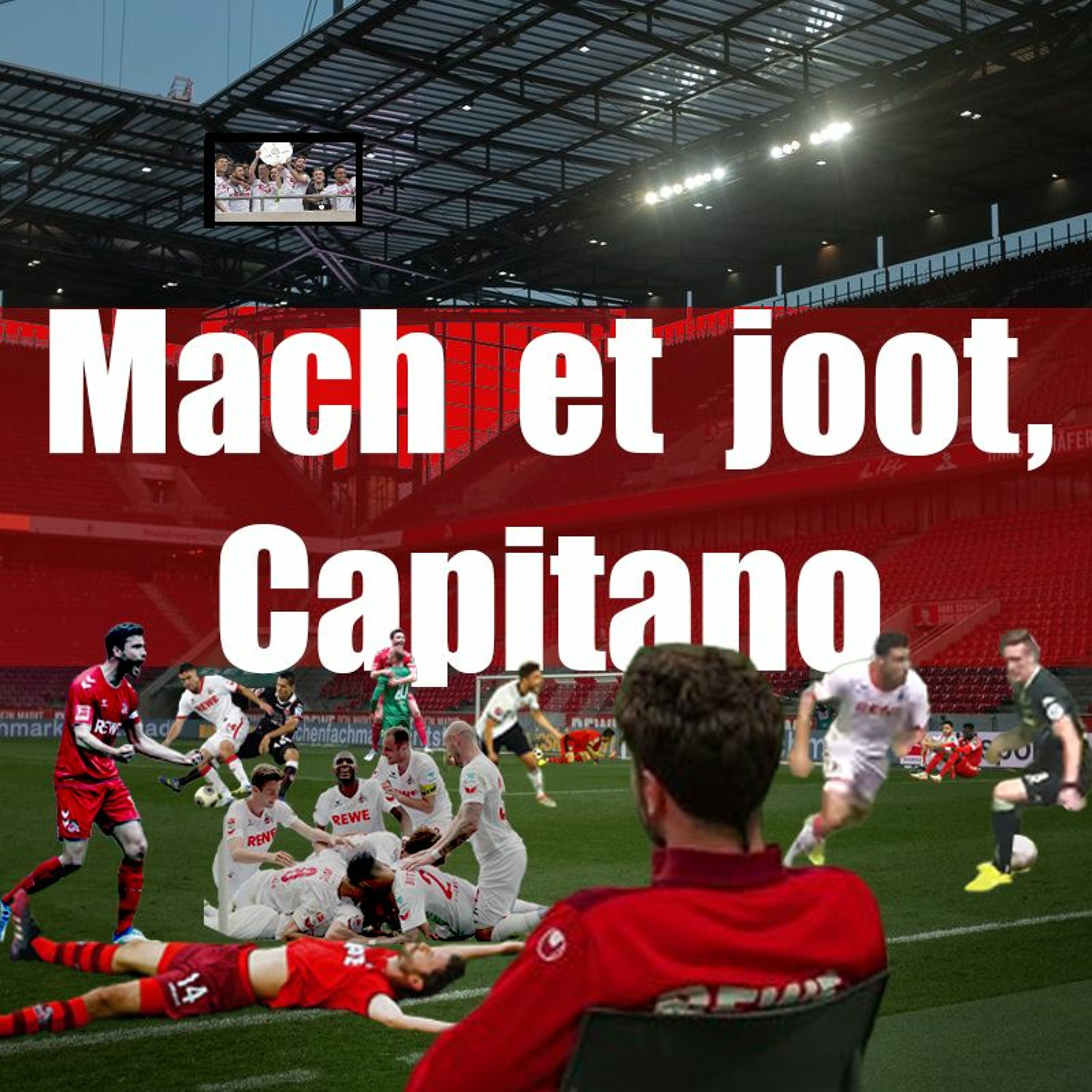 Trotzdem Hier - Der Podcast über den 1. FC Köln