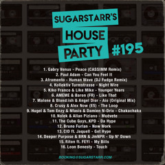 Sugarstarr's House Party #195