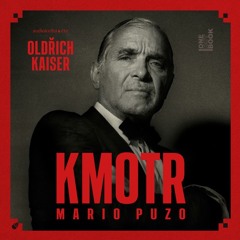 Ukazka – Mario Puzo – Kmotr / cte Oldrich Kaiser