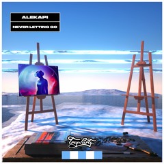 Alekapi - Never Letting Go