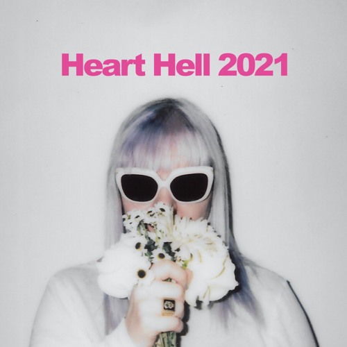 Heart Hell 2021 (feat. Sid Simons)