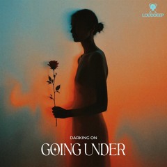 Darking On - Going Under (Radio Mix)