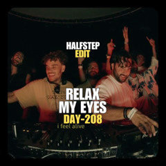 ANOTR, Abel Balder X Trey Pearce - Relax My Eyes We Won't Conform (HALFSTEP Edit)