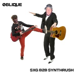 SXG B2B SYNTHRUSH @ Øblique Duo Swap