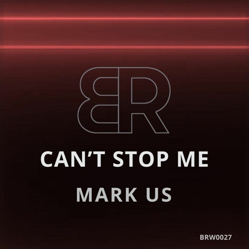 Can’t Stop Me (Extended Mix)
