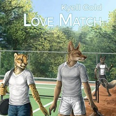 ✔️ Read Love Match by  Kyell Gold,Jeremy Sewell,24 Carat Words