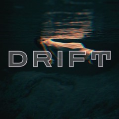 Drift