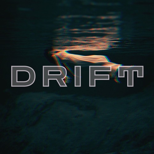 Drift