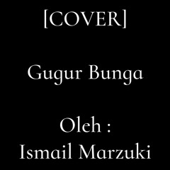 Gugur Bunga (Cover)