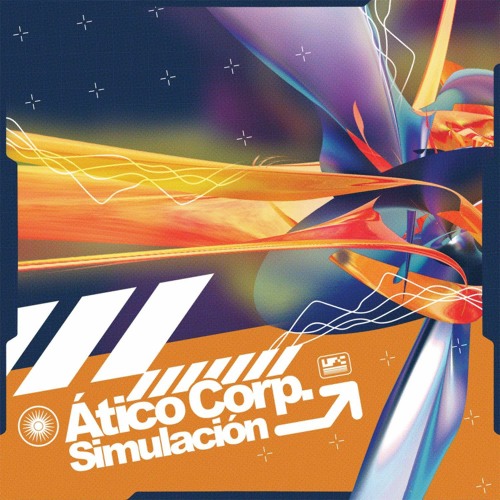 Ático Corp. - Simulación EP (Incl. Not Even Noticed Remix) (UFC05)