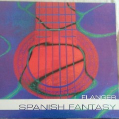 Spanish Fantasy - Flanger