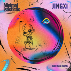 [Original Edition] - MINIMALISTICTICTIC By JINGXi (MUZIK BY OZ RECORDS)