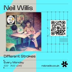 Different Strokes with Neil Willis show 74