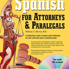 READ [⭐PDF⭐]  Spanish for Attorneys and Paralegals with Online Audio (Barro