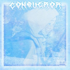 CONQUEROR [OUT ON ALL PLATFORMS]