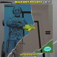 EPIDEMIC @ MALDADES OSCURAS Vol.10 (Set Agosto 2022)