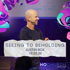 Seeing To Beholding. Justin Box / 15.03.26