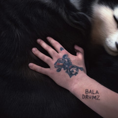 Bala Drumz