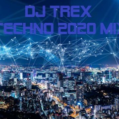 Dj Trex Techno 2020