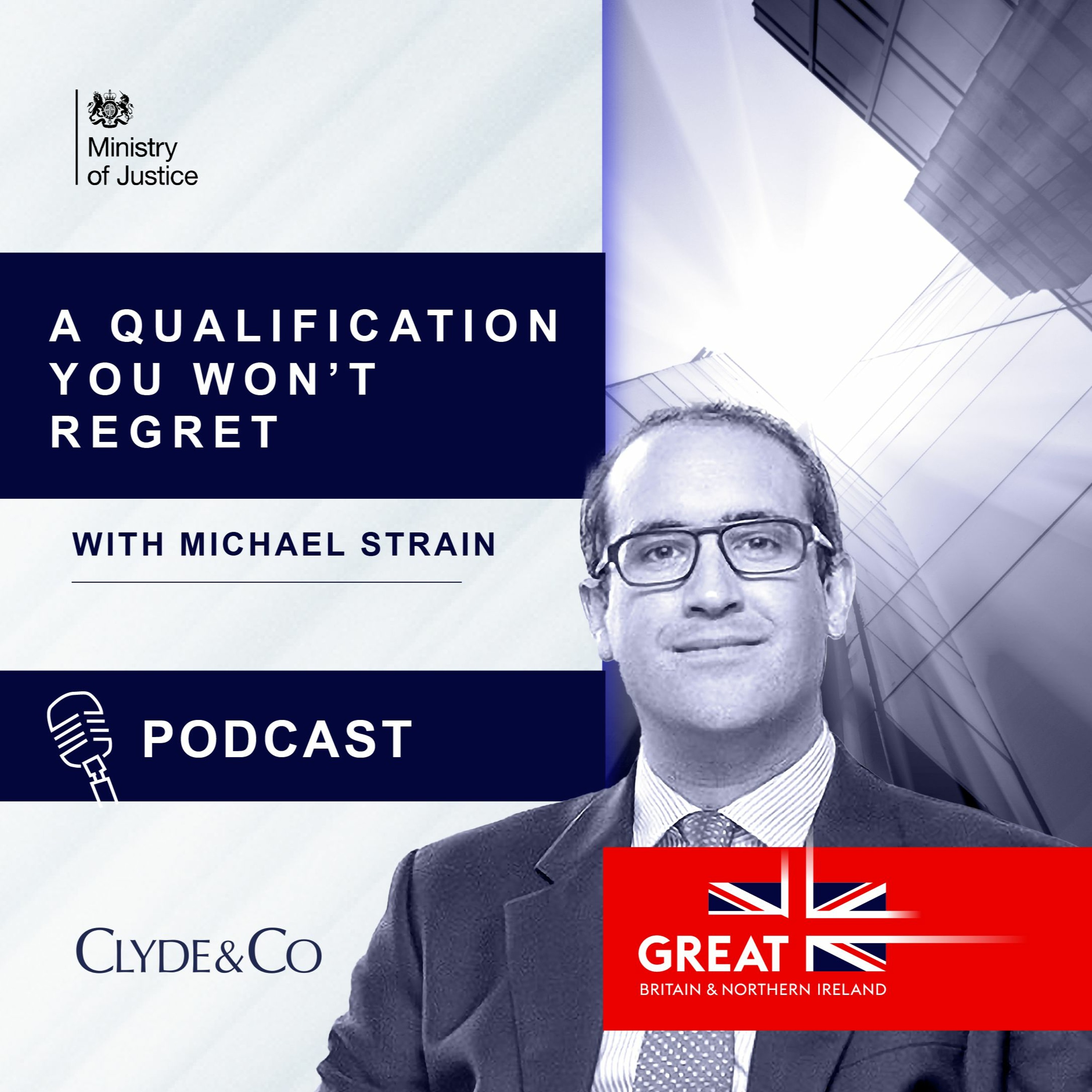 Ministry of Justice Podcast - 'A qualification you won’t regret' with Michael Strain