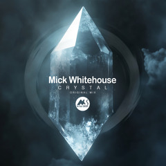 𝐏𝐑𝐄𝐌𝐈𝐄𝐑𝐄: Mick Whitehouse - Crystal [M-Sol DEEP]