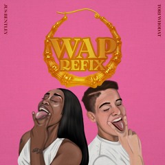 WAP (Refix) [feat. Jus Bentley]