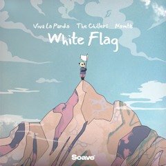 Viva La Panda, The Chillers & Namté - White Flag
