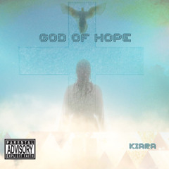 Kiara - God Of Hope