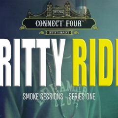 Gritty Ridez - Smoke Sessions | CONNECT FOUR ENTERTAINMENT (Prod. SJ BEATS)