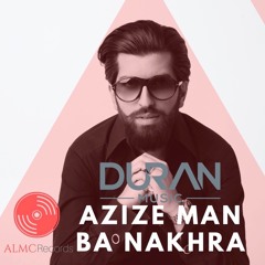 Duran Etemadi - Azize Man & Ba Nakhra - Concert 2019