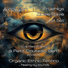 Ajnayan Live Recording @ Früehligs Zibele Rave 20.04.25_1st set