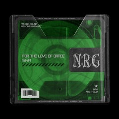 SkA - For The Love Of Dance [NRG ✮ RECORDS]